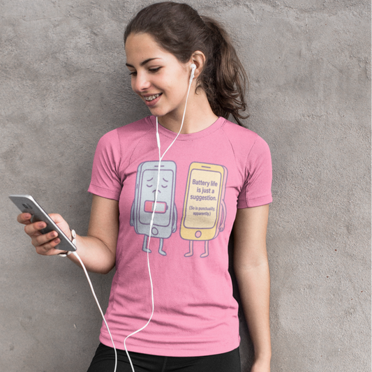 Battery Life Is Just a Suggestion. Women’s basic softstyle t-shirt