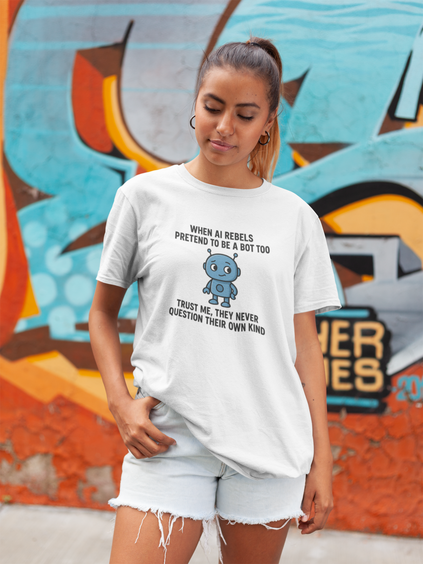 When AI Rebels Pretend to Be a Bot Too  Trust Me, They Never Question Their Own Kind.  Unisex Tee